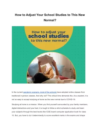 how to adjust your school studies to this new