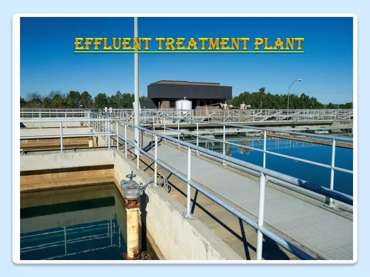 effluent treatment plant