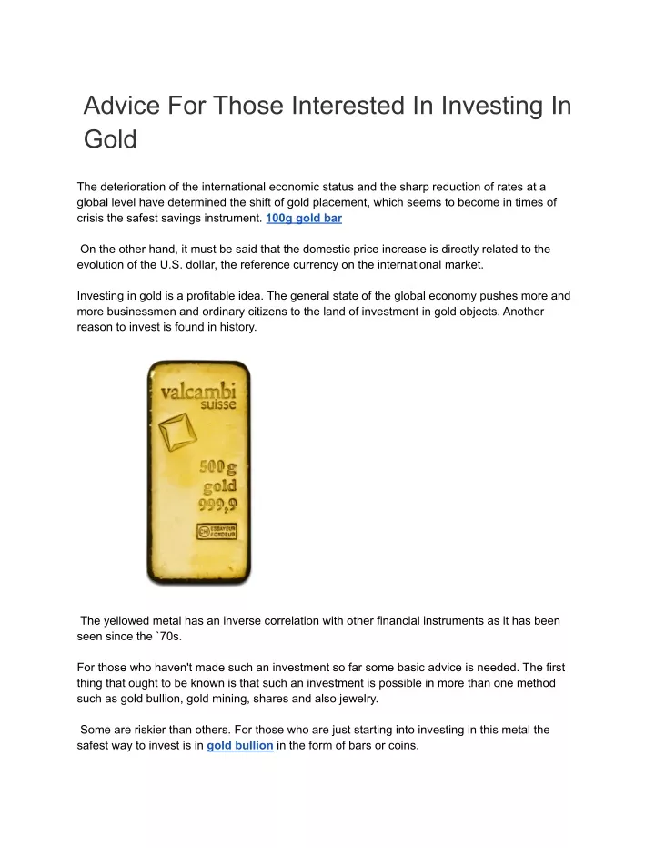 advice for those interested in investing in gold