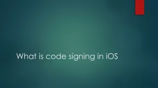 What is code signing in iOS
