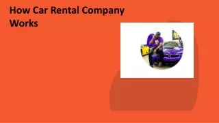 How Car Rental Company Works