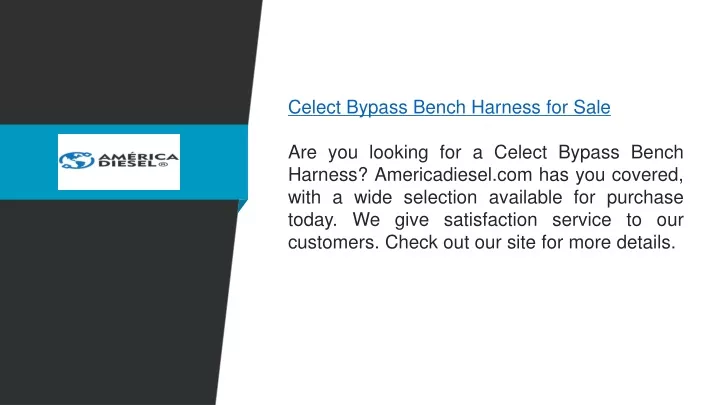 celect bypass bench harness for sale