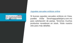Juguetes sexuales eróticos en línea  Sexshopguadalajara.com.mx