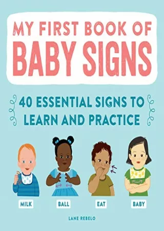((eBOOK) My First Book of Baby Signs: 40 Essential Signs to Learn and Pract