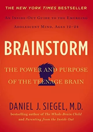 [READ] BOOK Brainstorm: The Power and Purpose of the Teenage Brain