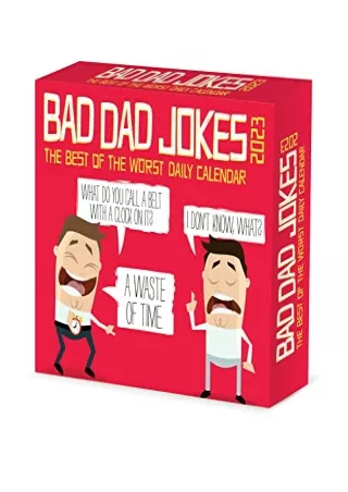 (pdF) full d!OWNLOAD Bad Dad Jokes 2023 Box Calendar