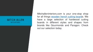 Wooden French Cutting Board  Mitchalleninteriors.com