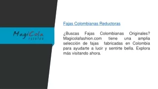 Fajas reductoras fabricadas en colombia  Magicolafashion.com