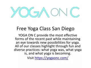 yogaonc - Free Yoga Class San Diego, Acupuncture San Diego, Yoga teacher training, Yin Yoga near me
