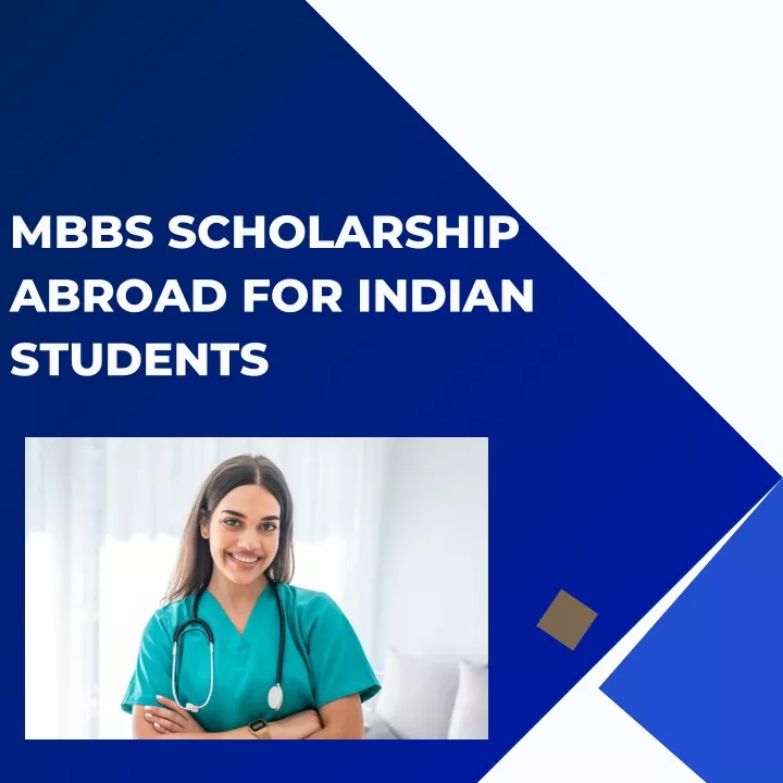 mbbs scholarship abroad for indian students