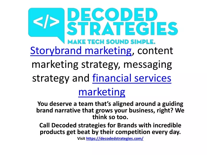 storybrand marketing content marketing strategy messaging strategy and financial services marketing
