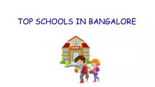 Ways to find best school for your kids in Bangalore