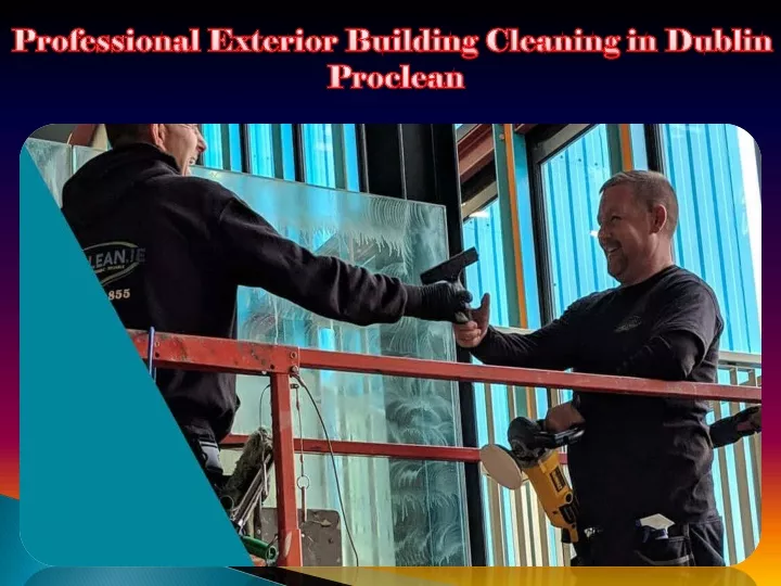 professional exterior building cleaning in dublin