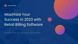 Maximize Your Success in 2023 with Retail Billing Software