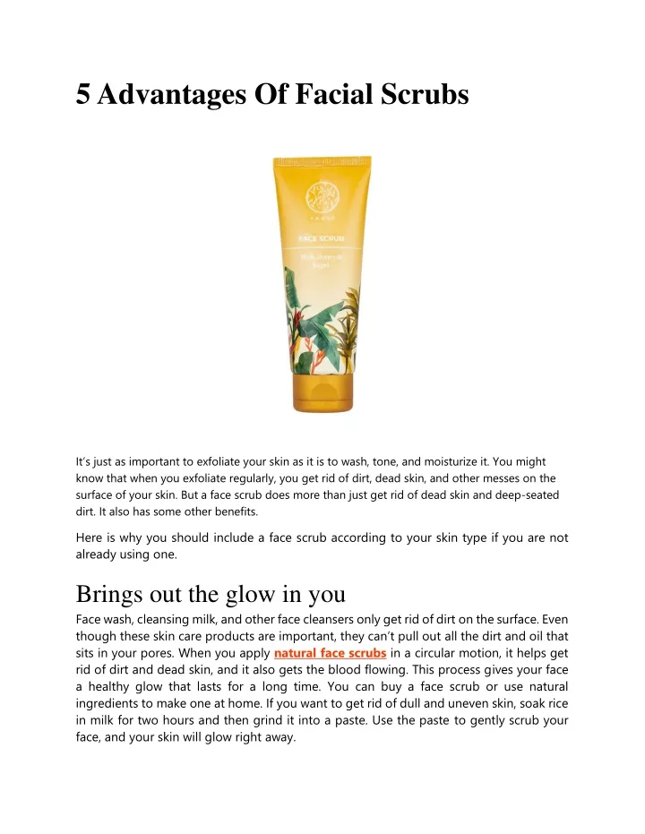 5 advantages of facial scrubs