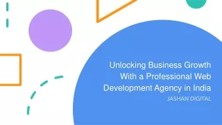 Unlocking Business Growth With a Professional Web Development Agency in India