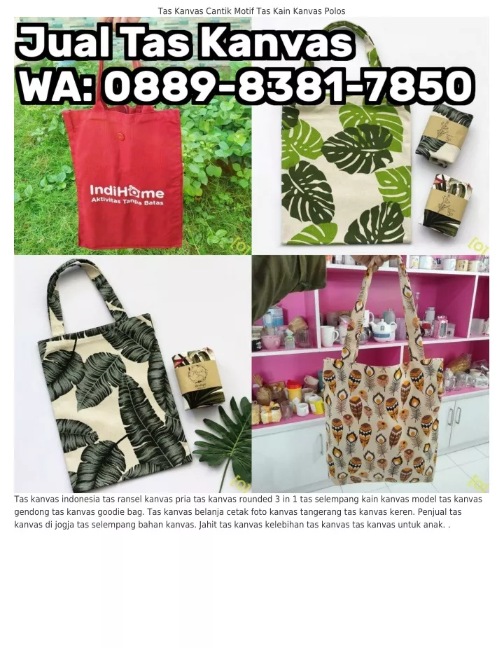 Ppt O I O Wa Tas Canvas Made In Indonesia Tas Kanvas Motif Daun Powerpoint