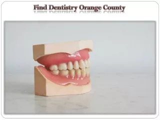 Find Dentistry Orange County