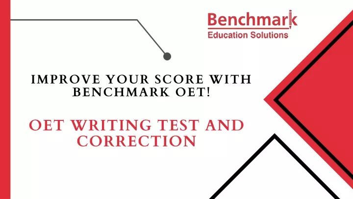 improve your score with benchmark oet