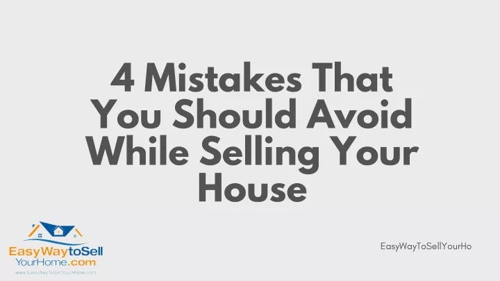 4 mistakes that you should avoid while selling
