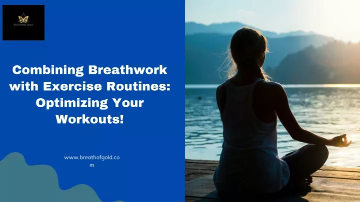 combining breathwork with exercise routines