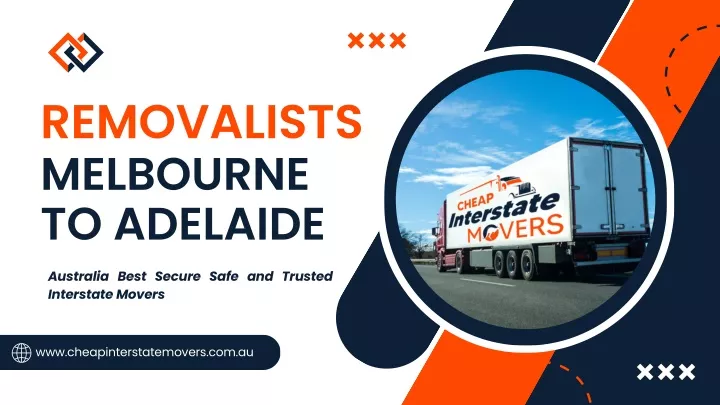 removalists melbourne to adelaide