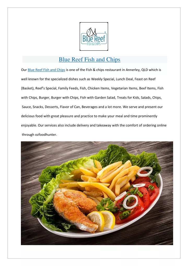 blue reef fish and chips