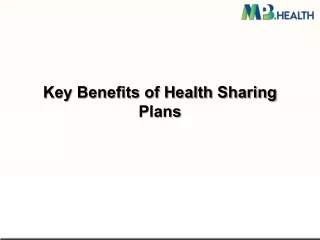 Key Benefits of Health Sharing Plans