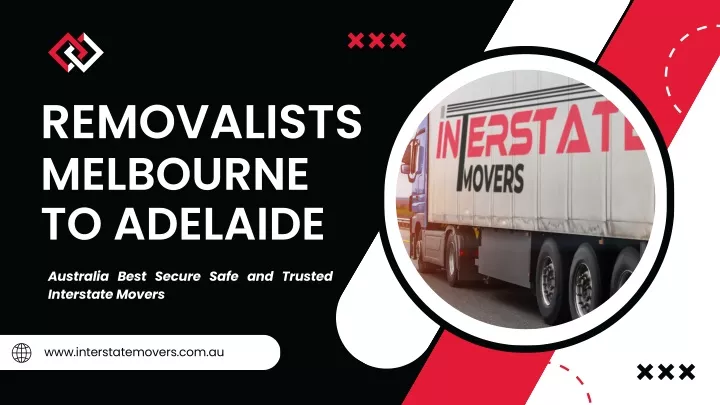removalists melbourne to adelaide