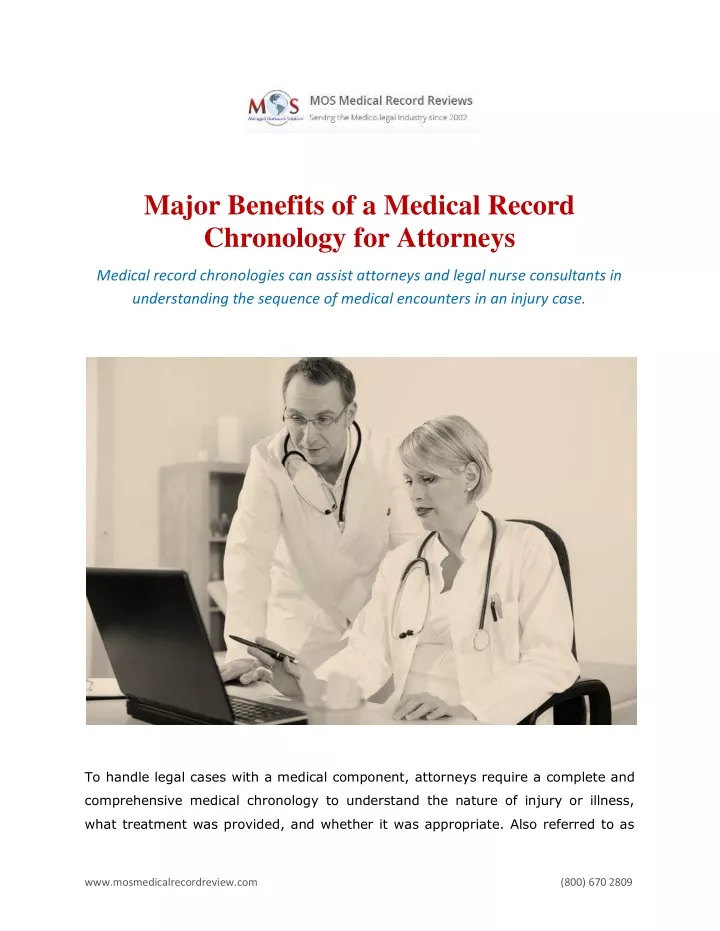 major benefits of a medical record chronology
