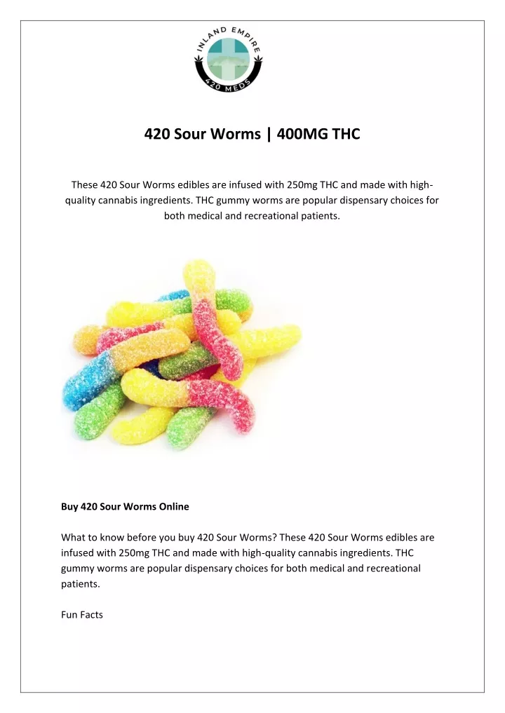 420 sour worms 400mg thc