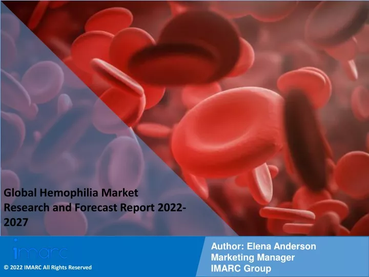 global hemophilia market research and forecast