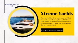 Yachts In Dubai | Xtremeyacht.com