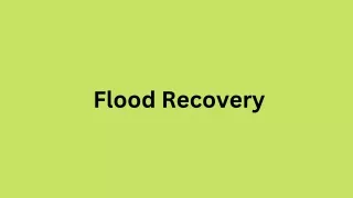 Flood Recovery