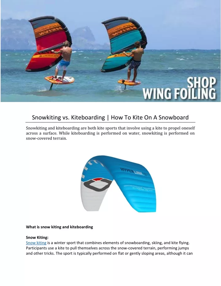 snowkiting vs kiteboarding how to kite