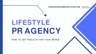 Get Publicity For Your Brand with Lifestyle Pr Company