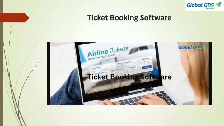 PPT - Ticket Booking Software PowerPoint Presentation, free download ...