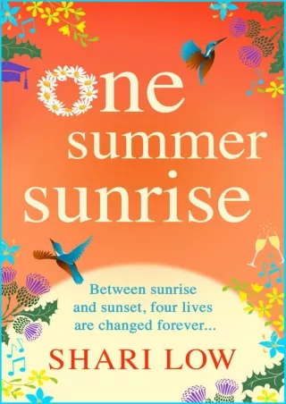DOWNLOAD [EBOOK] One Summer Sunrise: An uplifting escapist read from bestse