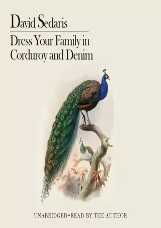 free read (pdF) Dress Your Family in Corduroy and Denim