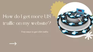 How do I Get More US Traffic on My Website?