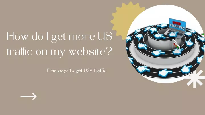 how do i get more us traffic on my website