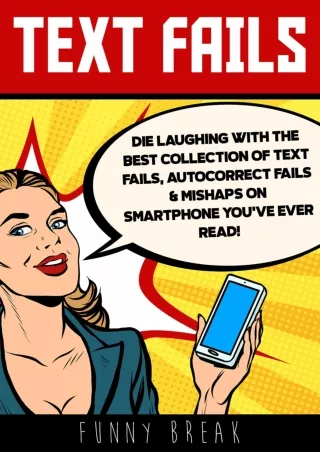 %Read% (pdF) TEXT FAILS: Die Laughing with the Best collection of Text Fail