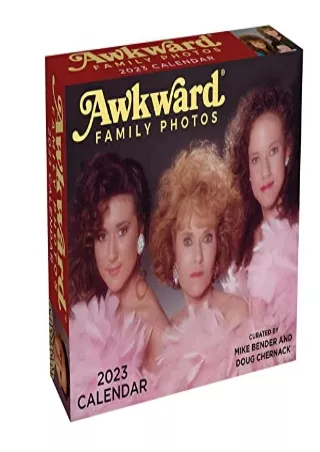 D!OWNLOAD Awkward Family Photos 2023 Day-to-Day Calendar