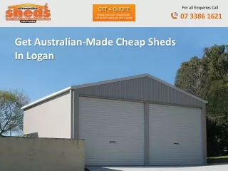 Get Australian-Made Cheap Sheds In Logan
