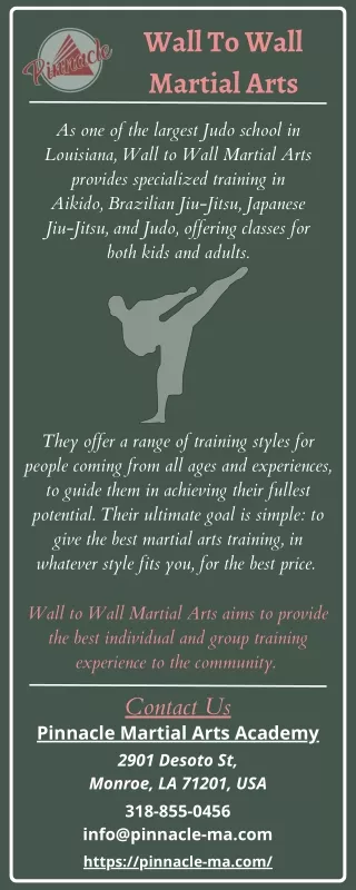 Wall to Wall Martial Arts | Pinnacle Martial Arts Academy | Monroe, LA