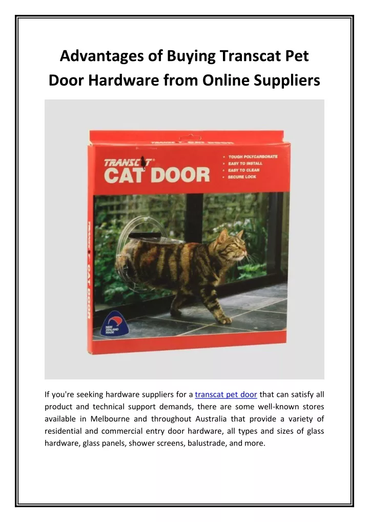 advantages of buying transcat pet door hardware