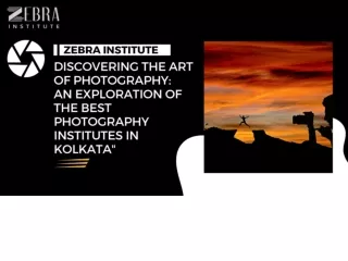 Best Photography Institute In Kolkata