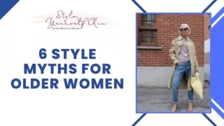 6 Style Myths for Older Women