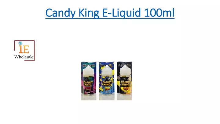 candy king e liquid 100ml