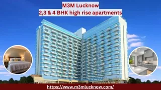 M3M Lucknow - Luxury Apartments in Lucknow